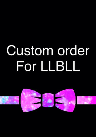 Custom order for LLBLL