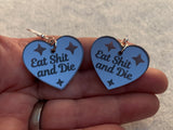 Eat shit and die earrings - Inappropriate collection