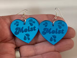 Moist earrings - Inappropriate collection