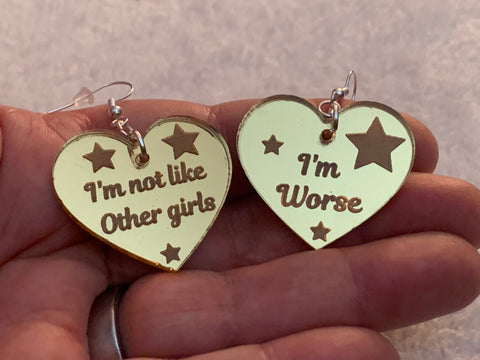 I’m not like other girls / I’m worse earrings - Inappropriate collection