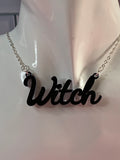 Witch slogan necklace