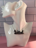 Witch slogan necklace