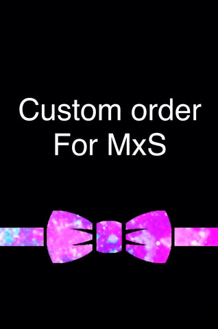 Custom order for MsX