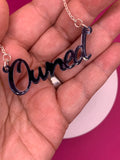 Owned slogan necklace