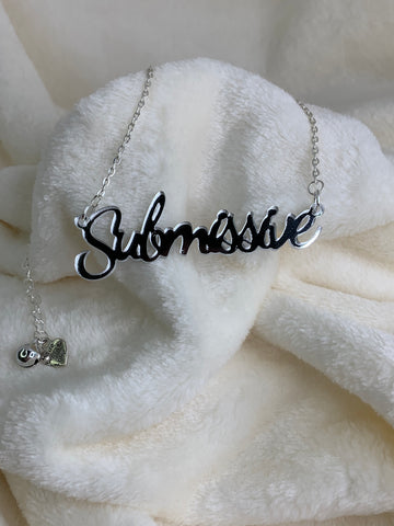 Submissive slogan necklace