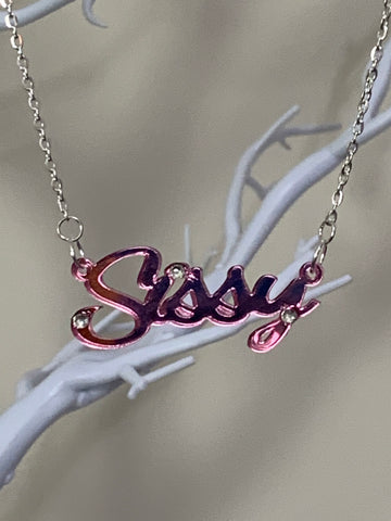 Sissy slogan necklace