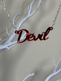 Devil slogan necklace