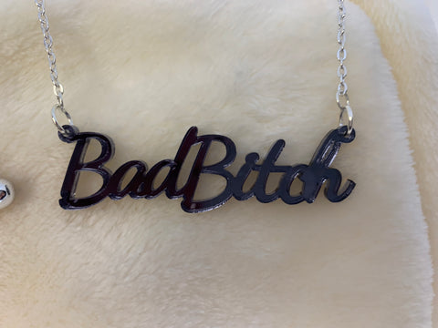 Bad Bitch slogan necklace