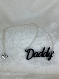 Daddy slogan necklace