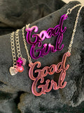 Good Girl slogan necklace