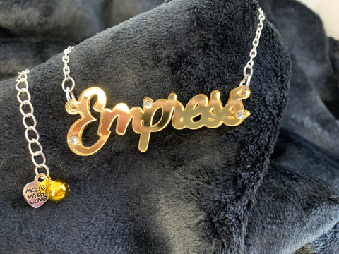 Empress slogan necklace