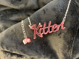 Kitten slogan necklace