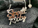 Spoilt Kitty slogan necklace