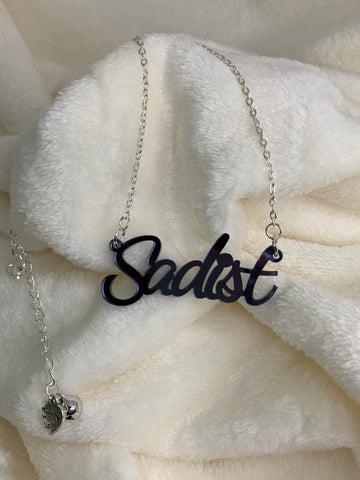 Sadist slogan necklace