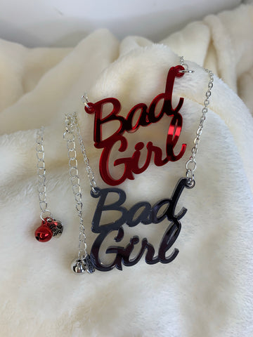Bad Girl slogan necklace