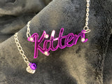 Kitten slogan necklace